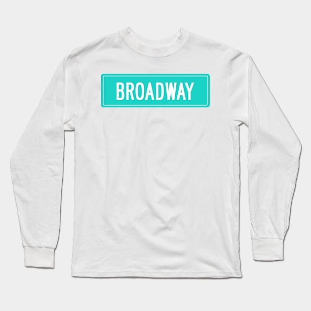 Broadway teal Long Sleeve T-Shirt by annacush